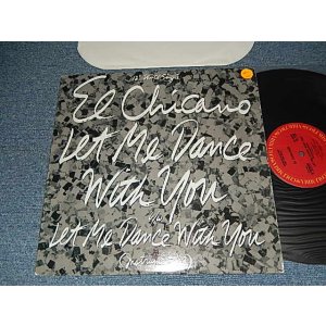 画像: EL CHICANO - LET ME DANCE WITH YOU (Ex++/Exl+++) / 1984 US AMERICA ORIGINAL "PROMO" Used 12"