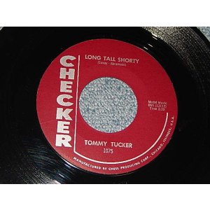 画像: TOMMY TUCKER (NORTHERN / EARLY R&B) - A) LONGBTALL SHORTY    B)MO' SHORTY   (A:Ex+++/B:Ex+++) / 1964 US AMERICA  ORIGINAL Used 7" Single 