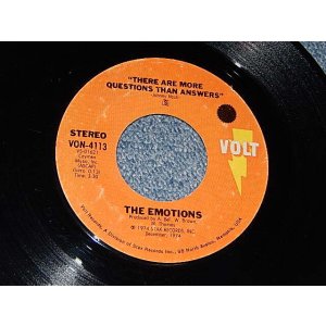 画像: THE EMOTIONS -  A)There Are More Questions Than Answers   B) Anyway You Look At It(A:Ex++/B:Ex++) / 1974 US AMERICA  ORIGINAL Used 7" Single 