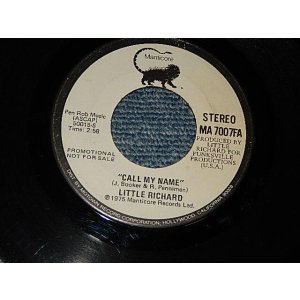 画像: LITTLE RICHARD - CALL MY NAME (SAME FLIP)(A:Ex+++ / B:Ex+++) / 1975 US AMERICA ORIGINAL"PROMO ONLY SAME FLIP ST/ST" Used 7" 45 rpm Single  