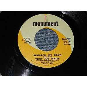画像: TONY JOE WHITE - A) SCRATCH MY BACK    B) OLD MSAN WILLIS (A:MINT- / B) MINT-）/ 1970 US AMERICA ORIGINAL Used  7" 45 rpm Single  