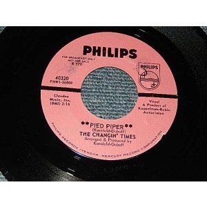 画像: The CHANGIN' TIMES - A) PIED PIPER   B) THANK YOU BABE  (A:MINT- /  B:MINT) / 1965 US AMERICA ORIGINAL "PINK LABEL PROMO" Used 7"45rpm Single