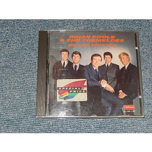 画像: Brian Poole & The Tremeloes - DO YOU LOVE ME (MINT-/MINT) /1991 EUROPE ORIGINAL Used CDD