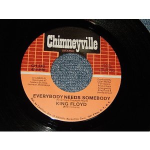 画像: King Floyd - A)Everybody Needs Somebody  B) Woman Don't Go Astray (Ex++/Ex++)  / 1972 US AMERICA ORIGINAL Used 7"45 
