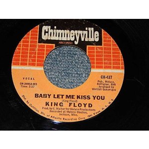 画像: King Floyd - A)Baby Let Me Kiss You    B) Please Don't Leave Me Lonely (VG+++ Looks:Ex/VG+++ Looks:Ex)  / 1972 US AMERICA ORIGINAL Used 7"45 