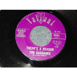 画像: The CASCADES - A) THERE'S A REASON   B) SECOND CHANCE  (Ex++/Ex++) / 1962 US AMERICA ORIGINAL Used  7"Single  