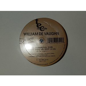 画像: WILLIAM DE VAUGHN - BE THANKFUL FOR WHSAT YOU'VE GOT (SEALED) / 1993 US AMERICA REISSUE "BRAND NEW Sealed" 12"