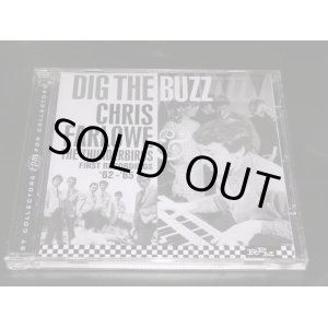 画像: CHRIS FARLOWE & THE THUNDERBIRDS  - DIG THE  BUZZ  FIRST RECORDINGS '62-'65   / 2001 UK NEW  CD