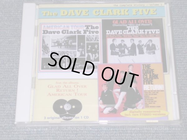 画像1: DAVE CLARK FIVE, THE - COMPLETE HISTORY VOL.1 : GLAD ALL OVER + RETURN + AMERICAN TOUR   / 1994 CZECH REPUBLIC SEALED CD