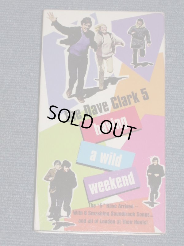 画像1: DAVE CLARK 5 FIVE - HAVING A WILD WEEKEND / 1993 US 'NTSC' SYSTEM VIDEO 