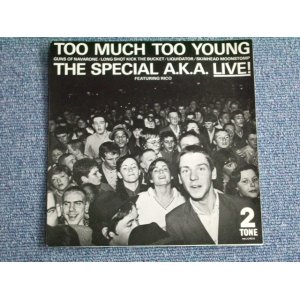 画像: THE SPECIAL A.K.A. - LIVE TOO MUCH TOO YOUNG  /　1980  UK ORIGINAL 7"EP + PICTURE SLEEVE 