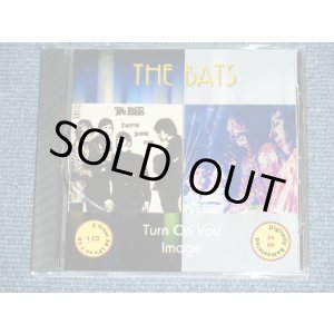 画像: THE BATS - TURN ON YOU + IMAGE  / GERMAN Brand New CD-R  Special Order Only Our Store