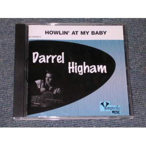 画像: DARREL HIGHAM - HOWLIN' AT MY BABY/ 1998 GERMAN BRAND NEW CD  