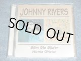 画像: JOHNNY RIVERS - SLIM SLO SLIDER + HOME GROWN  ( 2 CD's )  / 1999 UK ORIGINAL Brand New  SEALED  2CD's