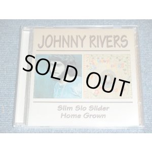 画像: JOHNNY RIVERS - SLIM SLO SLIDER + HOME GROWN  ( 2 CD's )  / 1999 UK ORIGINAL Brand New  SEALED  2CD's