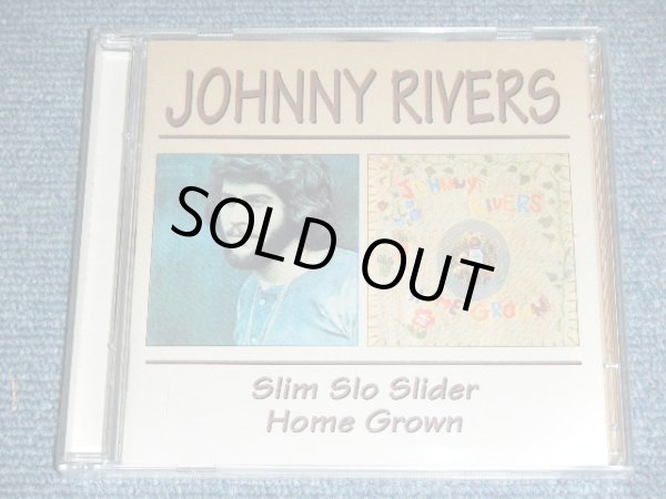 画像1: JOHNNY RIVERS - SLIM SLO SLIDER + HOME GROWN  ( 2 CD's )  / 1999 UK ORIGINAL Brand New  SEALED  2CD's