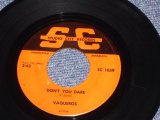 画像: VAQUEROS - DON'T YOU DARE ( REAL MINOR GARAGE SOUND ) / 1965 US ORIGINAL  7"Single