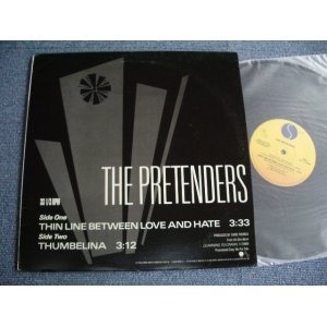 画像: PRETENDERS - THIN LINE BETWEEN LOVE AND HATE   / 1984 US ORIGINAL PROMO ONLY 12" 