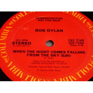 画像: BOB DYLAN - WHEN THE NIGHT COMES FALLING FROM THE SKY/   1985 US Promo Only 12"