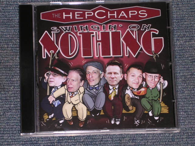 画像1: HEPCHAPS - SWINGIN' ON NOTHING / EUROPE Brand New CD  