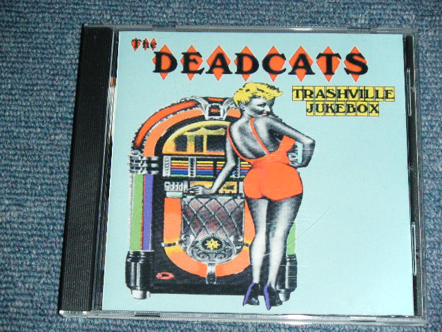 画像1: THE DEADCATS - TRASHVILLE JUKEBOX / 1990's UK/EU PRESS ORIGINAL Used CD 