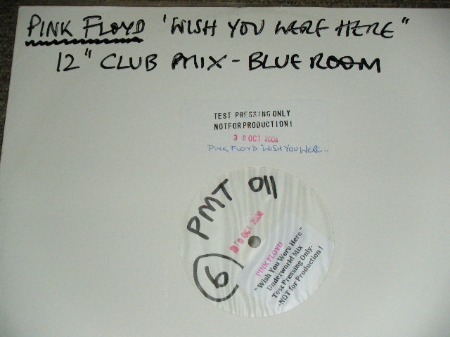 画像: PINK FLOYD - "WISH YOU WERE HERE" 12" CLUB MIX - BLUE ROOM / 2004 UK ORIGINAL TEST PRESS 12" 