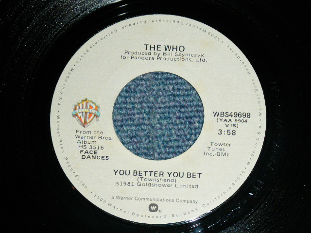 画像: THE WHO -  YOU BETTER YOU BET / 1981 US ORIGINAL Used  7"Single With PICTURE SLEEVE  