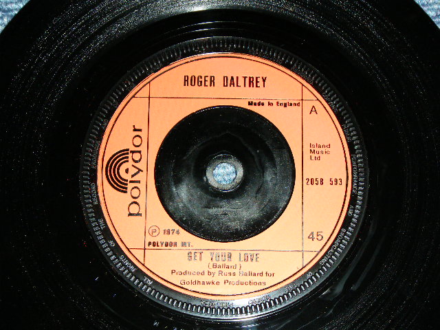 画像: ROGER DALTREY of THE WHO - GET YOUR LOVE / 1974 UK ORIGINAL Used  7"Single With PICTURE SLEEVE  