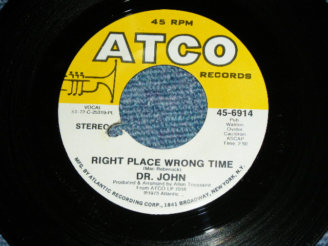 画像1: DR. JOHN - RIGHT PLACE WRONG TIME   / 1973  US ORIGINAL Used 7"SINGLE With COMPANY SLEEVE
