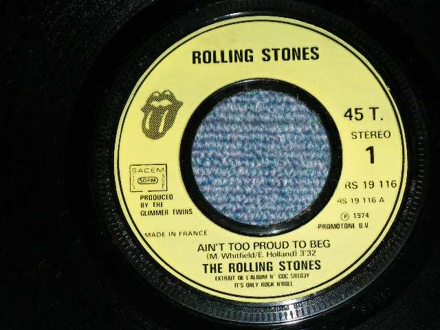 画像: The ROLLING STONES -  AIN'T TOO PROUD TO BEG ( SIDE OPEN JACKET : Ex/Ex+ )  / 1974 FRANCE ORIGINAL Used 7"Single  with PICTURE SLEEVE 