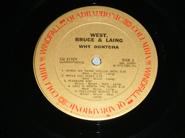 画像: WEST BRUCE & LAING - WHY DONTCHA ( QUADRAPHONIC / 4 CHANNEL : Ex/MINT-  )/ 1973 US ORIGINAL LP 