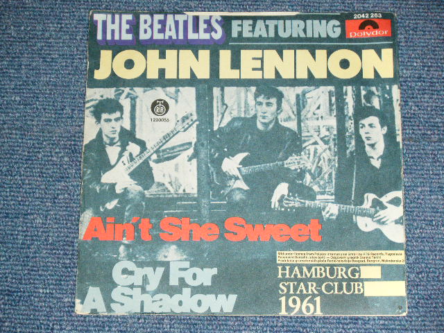 画像: THE BEATLES Featuring JOHN LENNON - AIN'T SHE SWEET  / 1970's YUGOSLAVIA Used  7" Single