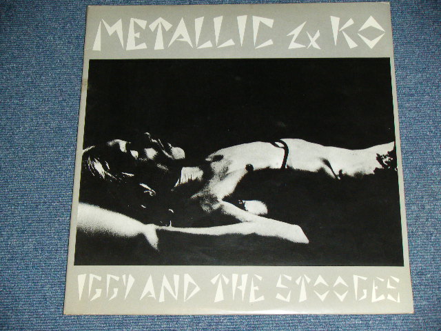 画像: IGGY AND THE STOOGES - METALLIC 2 x KO  / 1980's UK ENGLAND ORIGINAL WHITE WAX Vinyl Used 2 LP'S  