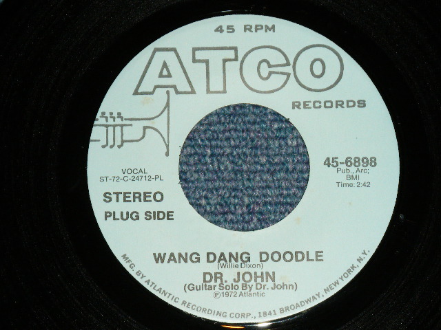 画像: DR. JOHN - WANG DANG DOODLE  ( Promo Only Same Flip MONO/STEREO ) / 1972 US AMERICA ORIGINAL PROMO Only  Used  7"Single