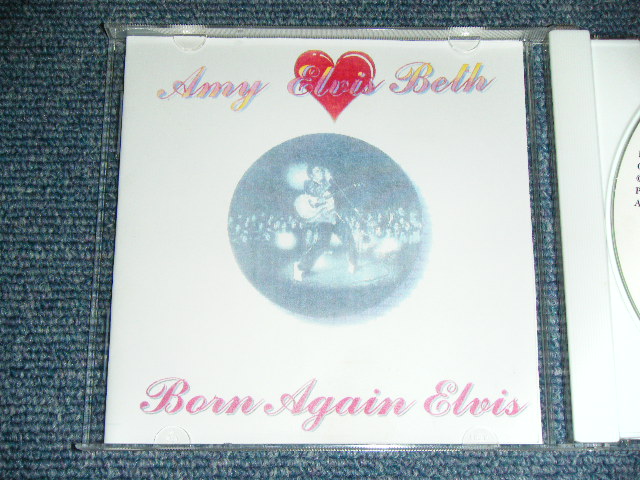 画像: AMY ELVIS BETH - BORN AGAIN ELVIS / 2000 US AMERICA  ORIGINAL  BRAND NEW CD-R   