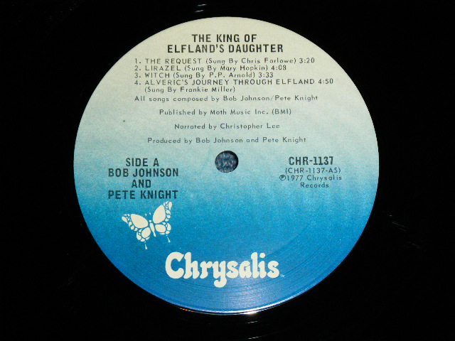 画像: BOB JOHNSON & PETE KNIGHT - THE KING OF ELFLAND'S DAUGHTER ( w/ MARY HOPKIN+P.P.ARNOLD+ALEXIS KORNER+CHRIS FARLOWE + More )  / 1977 US AMERICA ORIGINAL "PROMO" Used LP 