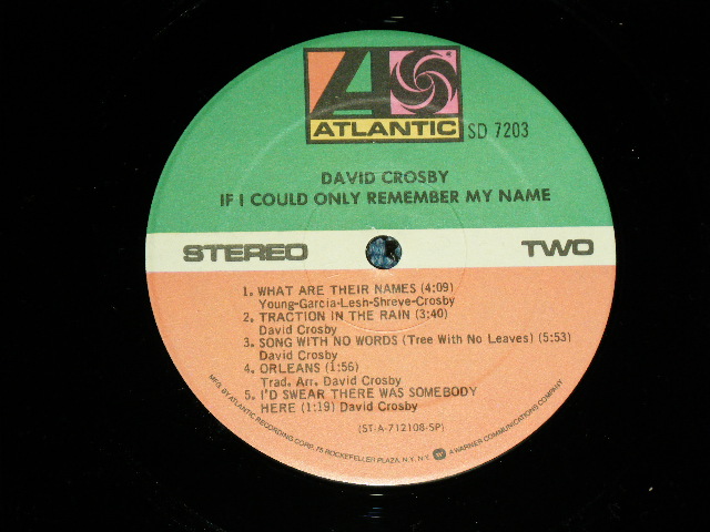 画像: DAVID CROSBY - IF I COULD ONLY REMEMBER MY NAME ( GLOSSY  COATING Jacket ,Matrix Number A)ST A 712107 C /B)ST A 712108 D  : Ex+++/MINT- )  / 1974 US ORIGINAL 2nd Press  '75 ROCKFELLER' Label Used LP 