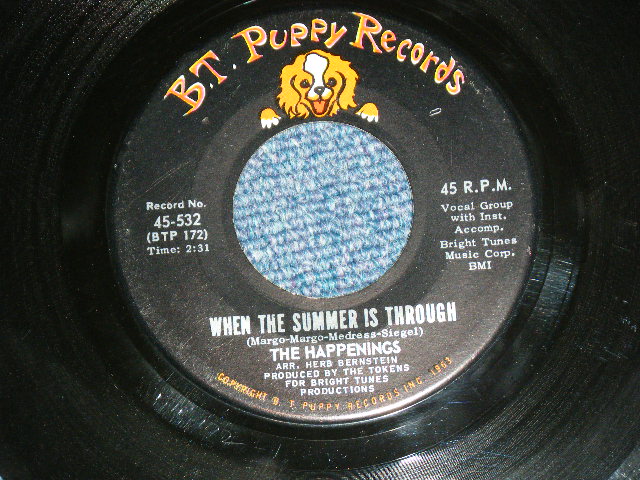画像: The HAPPENINGS - WHY DO FOOLS FALL IN LOVE : WHEN THE SUMMER IS THROUGH    ( Ex-/Ex++)  / 1967 US AMERICA ORIGINAL  Used  7" Single with PICTURE SLEEVE  