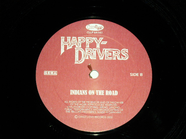 画像: HAPPY DRIVERS - INDIANS ON THE ROAD  / 2002 GERMAN ORIGINAL "BRAND NEW"    LP 