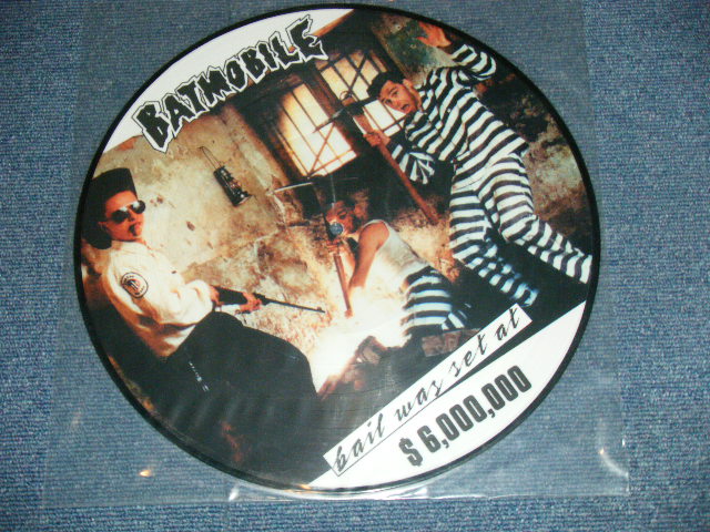 画像1: BATMOBILE - BAIL WAS SET AT $6,000,000 ( PICTURE DISC )  /   GERMAN GERMANY "BRAND NEW" LP 