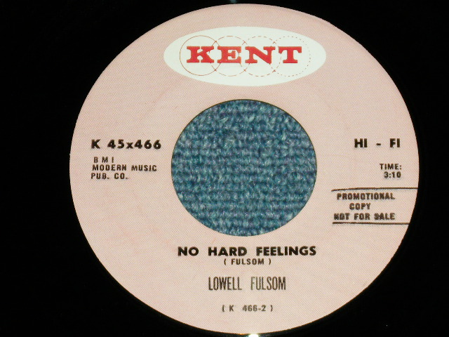 画像: LOWELL FULSON - EVERYDAY I HAVE THE BLUES : NO HARD FEELINGS (MINT-/MINT-) / 1967 US AMERICA ORIGINAL "PROMO" Used 7"Single 