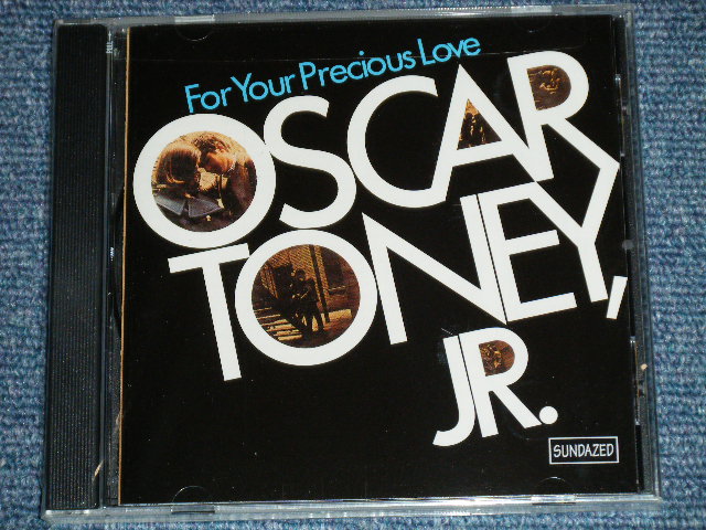 画像1: OSCAR TONEY, JR. - FOR YOUR PRECIOUS LOVE / 2001 US AMERICA ORIGINAL "BRAND NEW SEALED CD  