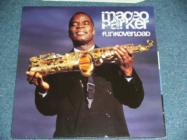 画像: MACEO PARKER (JAMES BROWN) - FUNKOVERLOAD / 1998 EUROPEGERMANY GERMAN ORIGINAL "BRAND NEW" LP  