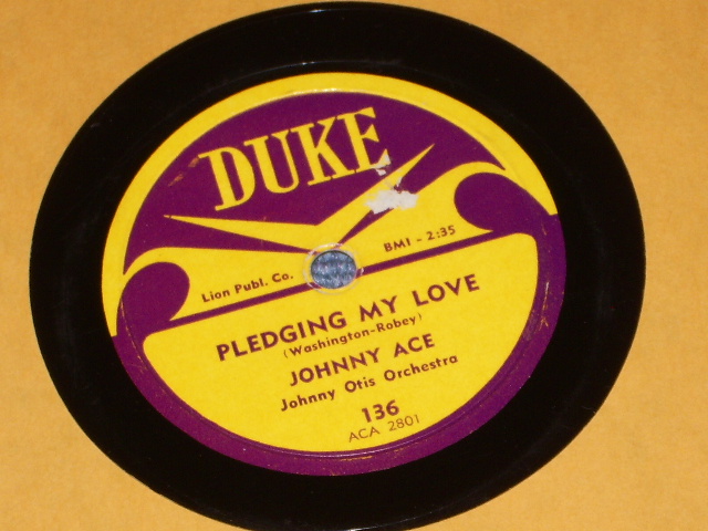 画像1: JOHNNY ACE With JOHNNY OTIS SHOW - PLEDGING MY LOVE / US ORIGINAL 78rpm SP 