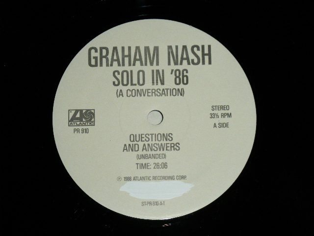 画像: GRAHAM NASH (HOLLIES,C.S.N.&Y.) - SOLO IN '86 (A CONVERSATION) : PROMO ONLY "RADIO SHOW INTERVIEW" with QUE SHEET ( PROMO ONLY LP )  / 1986 US AMERICA "PROMO ONLY" Used LP 