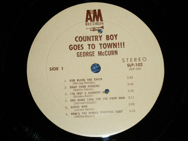 画像: GEORGE McCURN - COUNTRY BOY GOES TO TOWN !!!! : Produced by HERB ALPERT & JERRY MOSS ( Ex+/Ex+++ )  / 1971 US AMERICA  ORIGINAL 1st Press LABEL STEREO  Used   LP  