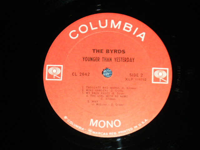 画像: THE BYRDS -  YOUNGER THAN YESTERDAY  ( Matrix # A) 1B /B)1L Ex/Ex+++ A-1&3:Ex+ ) / 1967 ORIGINAL "PROMO SEAL" & "MONO only Credit at Bottom Label"  MONO Used LP