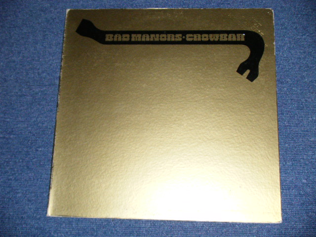 画像: CROWBAR - BAD MANORS( Ex+/Ex+++)/ 1970's US AMERICA ORIGINAL Usde LP 