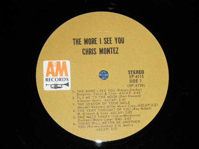 画像: CHRIS MONTEZ - THE MORE I SEE YOU  ( Matrix No. A&M SP-4129-1H / A&M SP-4130-1H )(MINT-, Ex+++/MINT- ) With ORIGINAL INNER SLEEVE  /  1966 US AMERICA ORIGINAL  "BROWN LABEL"  Used  LP 