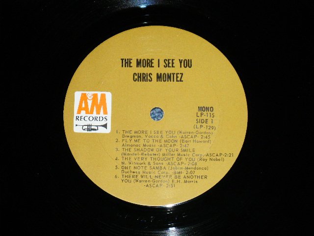 画像: CHRIS MONTEZ - THE MORE I SEE YOU  ( Matrix No.  LP-129 1C / LP-130 1B )(Ex++/Ex+++) /  1966 US AMERICA ORIGINAL  "BROWN LABEL" MONO  Used  LP 